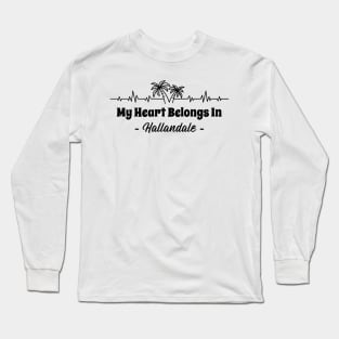 My Heart Belongs in Hallandale Beach, Florida Long Sleeve T-Shirt